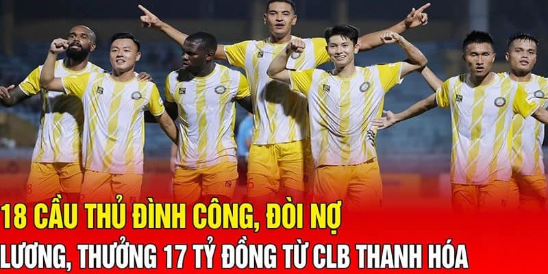 Tổng mức tiền cầu thủ bị nợ ở 2 mùa bóng gần nhất